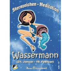 Sternzeichen - Meditation ~ DER WASSERMANN