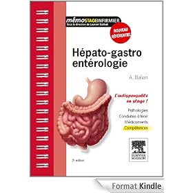 Hépato-gastro-entérologie: L'indispensable en stage