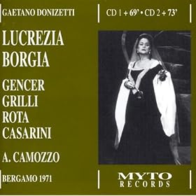 "Lucrezia Borgia", Prologo: Com'� bello! (Lucrezia, Duca, Rustighello)