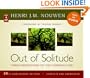 Out of Solitude: Three Meditations on the Christian Life