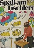 Produkt-Bild: Spa&szlig; am Tischlern.