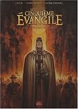 Le Cinqui�me Evangile, Tome 2 : L'Antre de Cerb�re