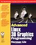 Advanced Linux 3D Graphics Programming (Wordware Game Developer's Library)