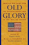 Old Glory: American War Poems from the Revolutionary War to the War on Terrorism