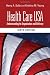 Health Care USA: Understanding Its Organization and Delivery