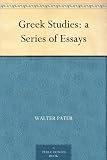Greek Studies: a Series of Essays