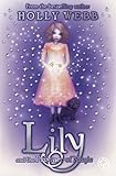 Lily and the prisoner of magic