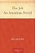 Books : The Job An American Novel