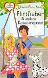 Produkt-Bild: Flirtfieber & andere Katastrophen aus der Reihe "Freche M&auml;dchen - freche B&uuml;cher"
