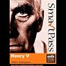 SmartPass Audio Education Study Guide to Henry V (Unabridged, Dramatised)