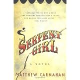 Serpent Girl: A Novel