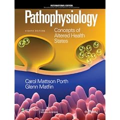 Pathophysiology: Concepts of Altered Health States, Eighth Edition: International Edition
