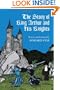 The Story of King Arthur and His Knights (Dover Children's Classics)