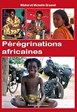 P�r�grinations africaines