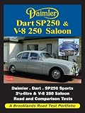 Daimler Dart SP250 & V-8 250 Saloon (Road Test Portfolio)