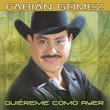 Quiereme Como Ayer