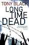 Long Time Dead (Gus Dury 4)