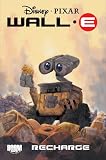 Wall E: Recharge (Disney Pixar)