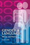 Gender and Language: Theory and Practice
