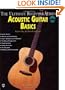 The Ultimate Beginner Series: Acoustic Guitar Basics, Steps One & Two Combined
