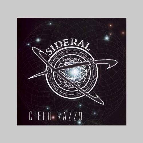 Cielo Razzo - Sideral - Zortam Music