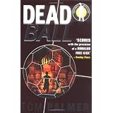 Foul Play: Dead Ball (Football Detective)by Tom Palmer