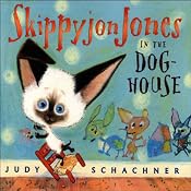 Skippyjon Jones in the Dog-House | Judy Schachner