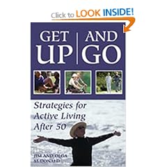 Get Up and Go: Strategies for Active Living After 50