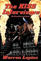 THE KISS INTERVIEWS