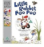 [(Little Rabbit Foo Foo * * )] [Author: Michael Rosen] [Sep-2009]
