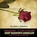 Evangeline: A Tale of Acadie