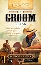 Love Finds You in Groom, Texas