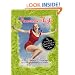 American Thighs: The Sweet Potato Queens' Guide to Preserving Your Assets