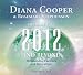 Prepare for 2012 and Beyond: Meditations, Exercises and Invocations: Double CD