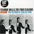 Beggin' : The Ultimate Collection