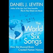 The World in Six Songs | [Daniel Levitin]
