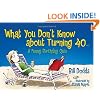 What You Don't Know About Turning 40: A Funny Birthday Quiz