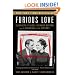 Furious Love: Elizabeth Taylor, Richard Burton, and the Marriage of the Century