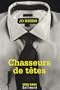 CHASSEURS DE T�TES