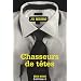 Chasseurs de t�tes