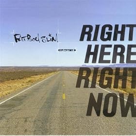 Right Here Right Now