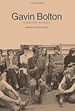 Gavin Bolton : essential writings