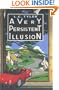 Very Persistent Illusion