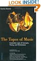 The Topos of Music: Geometric Logic of Concepts, Theory, and Performance