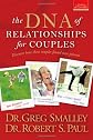 The DNA of Relationships for Couples (Smalley Franchise Products)
