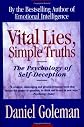 Vital Lies, Simple Truths