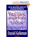 Vital Lies, Simple Truths: The Psychology of Self-Deception