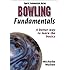Bowling Fundamentals (Sports Fundamentals)
