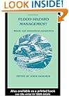 Flood Hazard Management: British and International Perspectives