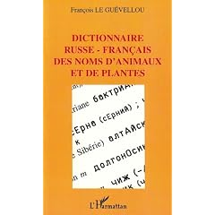 Dictionnaire russe-fran�ais des noms d'animaux et de plantes